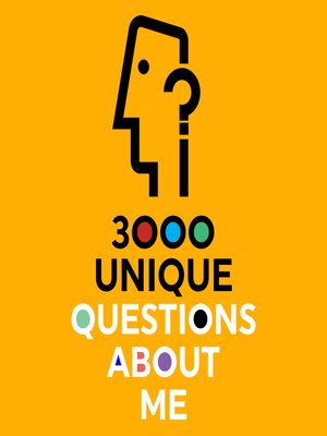 cover image of 3000 Unique Questions About Me